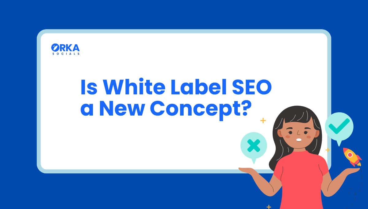 Is White Label SEO a New Concept?